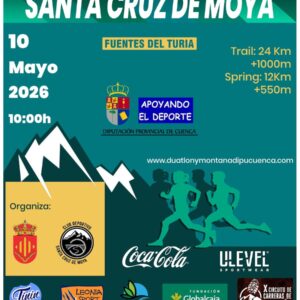 XI Trail Santa Cruz de Moya “Fuentes del Turia"– X Circ. Prov. CxM Dip. Cuenca