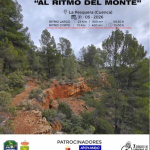I Trail “Al Ritmo del Monte” - La Pesquera – X Circ. Prov. CxM Dip. Cuenca